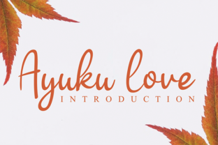 Ayuku Love: A Friendly Script Handwritten Font for Web Design