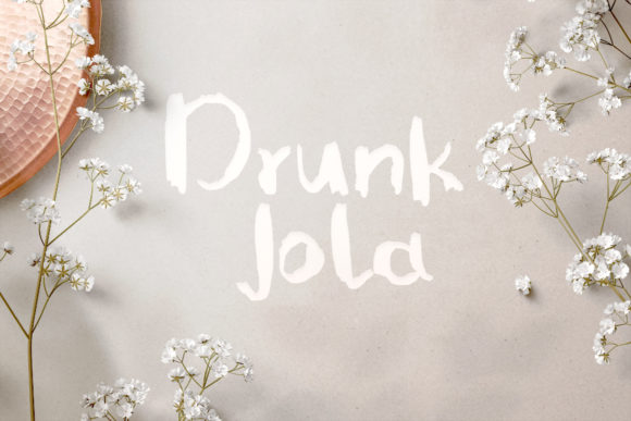 Drunk Jola Font for Handmade Crafts