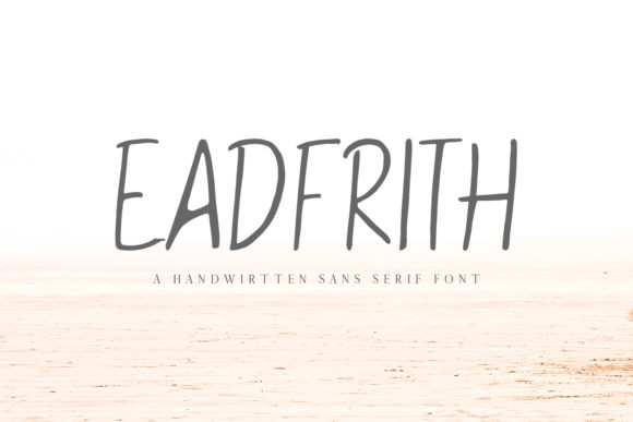 Eadfrith: A Friendly Handwritten Typeface for Editorial Design