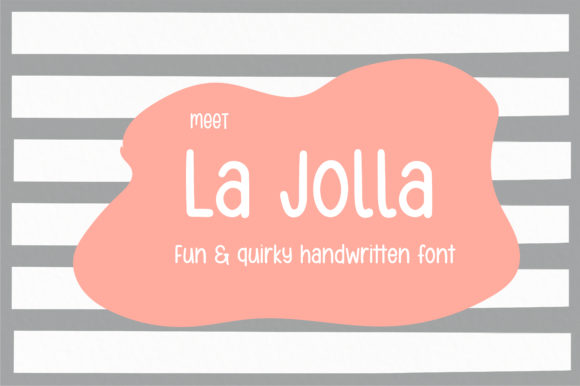 La Jolla Font for Standout Campaigns