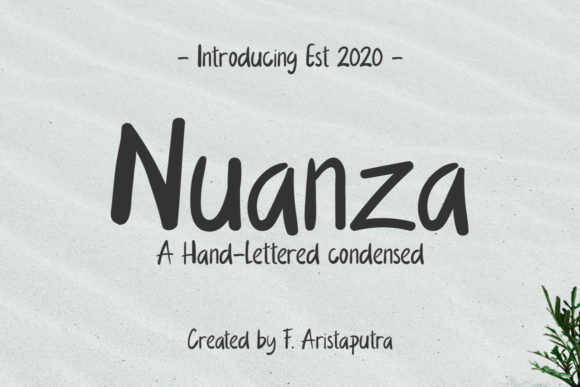 Nuanza: A Distinct Handwritten Font for Editorial Design